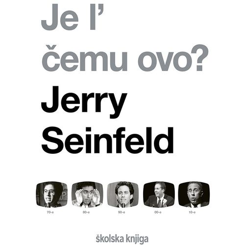 Je l' čemu ovo?, Jerry Seinfeld slika 1