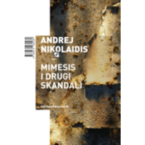 Mimesis i drugi skandali - poetika apokalipse #1 - Nikolaidis, Andrej slika 1