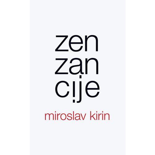 Zenzancije, Miroslav Kirin slika 1