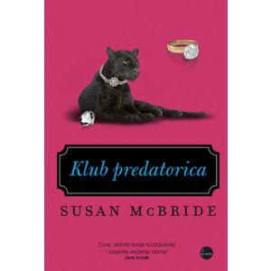  KLUB PREDATORICA - BROŠIRANI UVEZ - Susan McBride