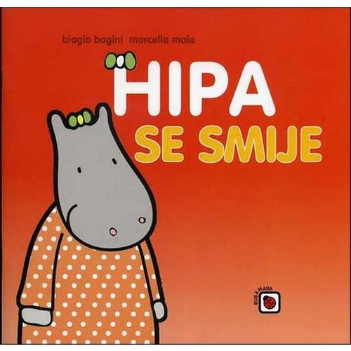 Hipa se smije - Bagini, Biagio; Moia, Marcella slika 1