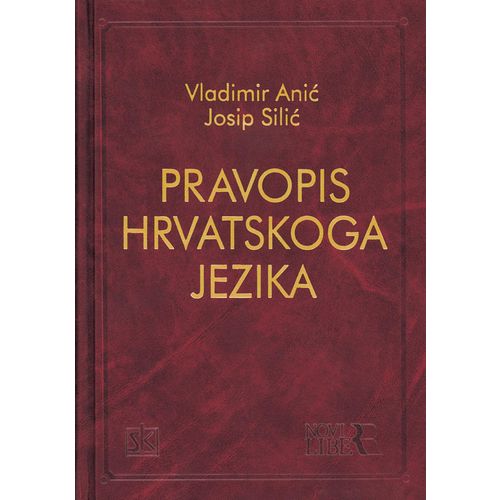  PRAVOPIS HRVATSKOGA  JEZIKA - Vladimir Anić, Josip Silić slika 1