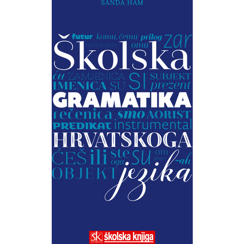 Školska gramatika hrvatskoga jezika, Sanda Ham slika 1