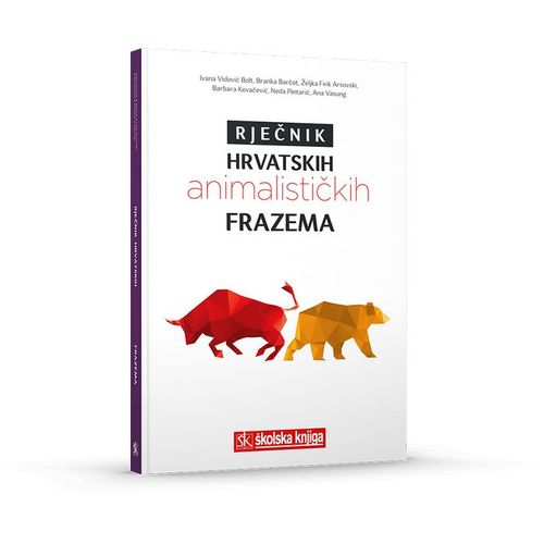 Rječnik hrvatskih animalističkih frazema slika 2