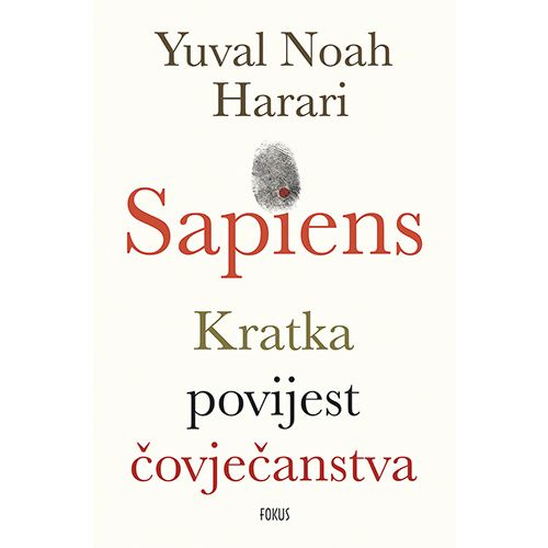 Sapiens: Kratka povijest čovječanstva, Yuval Noah Harari slika 1