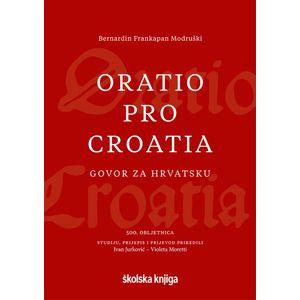 Oratio pro Croatia – Govor za Hrvatsku – 500. obljetnica, Bernardin Frankapan Modruški