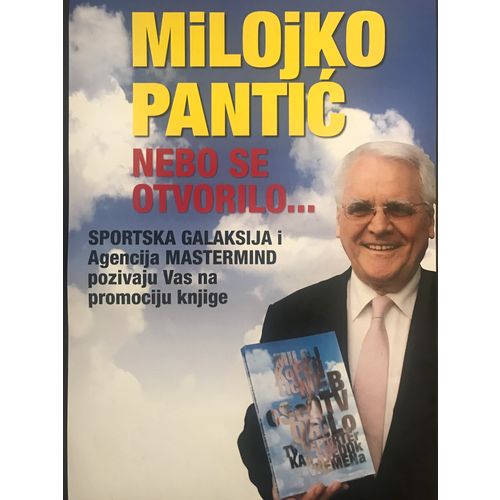 Milojko Pantić - Nebo se otvorilo - TV Reporter kao svedok vremena slika 3