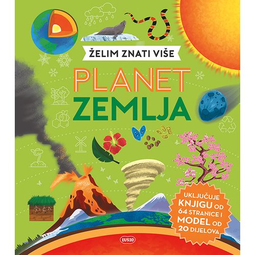 Želim znati više: Planet zemlja slika 1