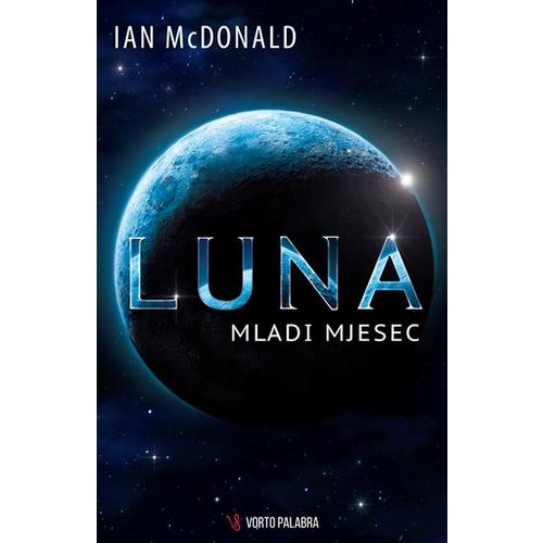 Luna - Mladi mjesec (Vorto Palabra) (291964)Ian McDonald slika 1