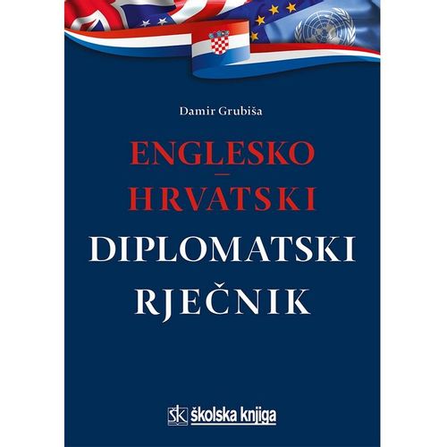 Englesko-hrvatski diplomatski rječnik slika 1