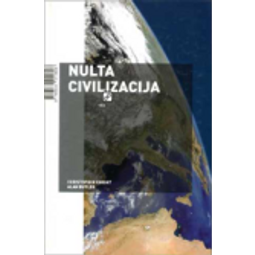 Nulta civilizacija - Knight, Christopher i Butler, Alan slika 1