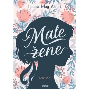 MALE ŽENE t.u.(knjiga prva) zn Louisa May Alcott