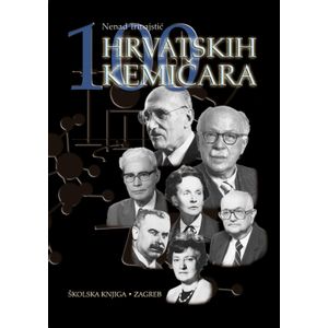  100 HRVATSKIH KEMIČARA - Nenad Trinajstić